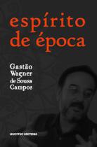 Livro - Espírito de época Livro - Espírito de época