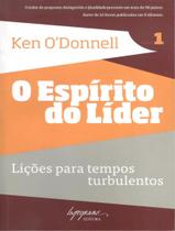 Livro - Espirito Do Lider, O - Vol. 1 - Licoes Para Tempos Turbulentos