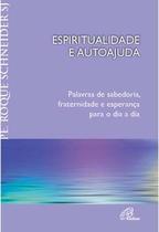 Livro - Espiritualidade e autoajuda Livro - Espiritualidade e autoajuda