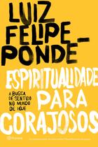Livro - Espiritualidade para corajosos