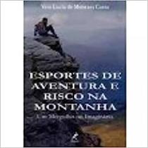 Livro - Esportes de aventura e risco na montanha