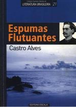 Livro Espumas Flutuantes - Castro Alves - Escala