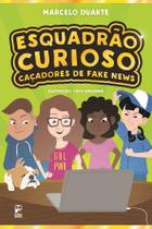 Livro - Esquadrão Curioso Livro - Esquadrão Curioso