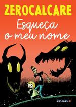 Livro - Esqueça o meu nome Livro - Esqueça o meu nome