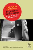Livro - Esquecer? Nunca mais! Livro - Esquecer? Nunca mais!