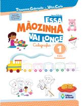 Livro - Essa mãozinha vai longe - 1º ano - Ensino fundamental I