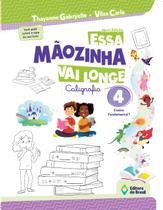 Livro - Essa mãozinha vai longe - 4º ano - Ensino fundamental I