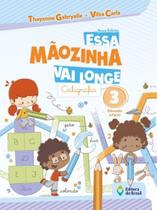 Livro - Essa mãozinha vai longe - Caligrafia - Educação infantil - 3