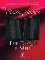 Livro Esse Duque é Meu - Conto de Fadas Vol. 5 Eloisa James