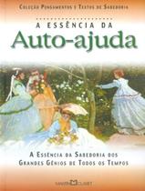 Livro - Essencia Da Auto-Ajuda, A - A Arte De Viver