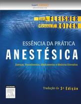 Livro - Essência da prática anestésica