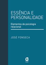 Livro - Essência e personalidade Livro - Essência e personalidade