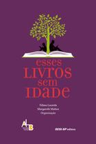 Livro - Esses livros sem idade Livro - Esses livros sem idade