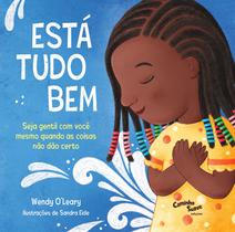 Livro - Está tudo bem – Seja gentil com você mesmo quando as coisas não dão certo