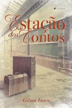 Livro - Estação dos contos - Editora Viseu