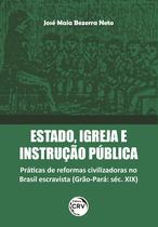 Livro - Estado, Igreja E Instrução Pública Livro - Estado, Igreja E Instrução Pública