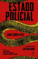 Livro - Estado policial: Como sobreviver Livro - Estado policial: Como sobreviver