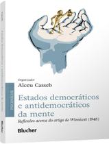 Livro - Estados Democraticos E Antidemocraticos Da Mente Livro - Estados Democraticos E Antidemocraticos Da Mente