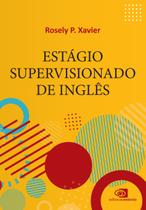 Livro - Estágio supervisionado de Inglês Livro - Estágio supervisionado de Inglês