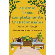 Livro - Estamos todos completamente transtornados
