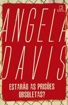 Livro - Estarão as prisões obsoletas? Livro - Estarão as prisões obsoletas?