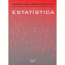 Livro Estatística - Cristina Faria Fidelis Gonçalves - Eduel Livro Estatística - Cristina Faria Fidelis Gonçalves - Eduel