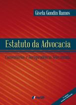 Livro - Estatuto da advocacia - comentários e jurisprudência selecionada