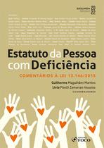 Livro - Estatuto da Pessoa com Deficiência : Comentários à Lei 13.146/2015 - 2ª Ed - 2022