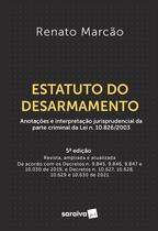 Livro - Estatuto do Desarmamento - 5ª Edição 2021