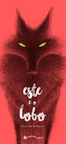 Livro - Este é o lobo