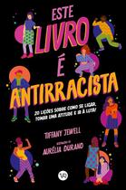 Livro - Este livro é Antirracista