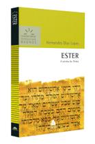 Livro - Ester - Comentários Expositivos Hagnos