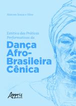 Livro - Estética das práticas performativas da dança afro-brasileira cênica