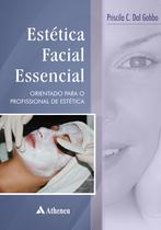 Livro - Estética facial essencial - orientações para o profissional de estética