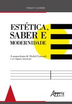 Livro - Estética, saber modernidade: