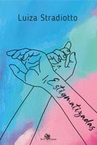 Livro - Estigmatizadas