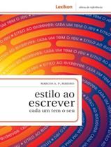 Livro - Estilo Ao Escrever - LEXIKON Livro - Estilo Ao Escrever - LEXIKON