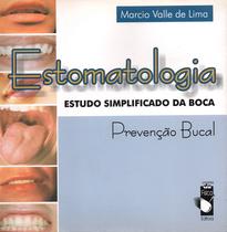 Livro - Estomatologia: Estudo simplificado da boca