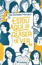 Livro - Estou aqui se quiser me ver Livro - Estou aqui se quiser me ver