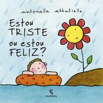 Livro - Estou triste ou estou feliz? Livro - Estou triste ou estou feliz?