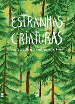 Livro - Estranhas Criaturas