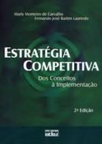 Livro - Estratégia Competitiva - Dos conceitos à implementação - Atlas