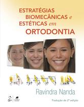 Livro - Estratégias Biomecânicas e Estéticas em Ortodontia Livro - Estratégias Biomecânicas e Estéticas em Ortodontia