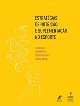 Livro - Estratégias de nutrição e suplementação no esporte