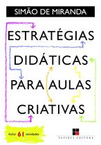 Livro - Estratégias didáticas para aulas criativas Livro - Estratégias didáticas para aulas criativas