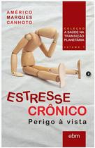 Livro - Estresse Crônico: