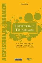 Livro - Estrutura e totalidade