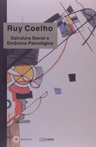 Livro - Estrutura social e dinâmica psicológica Livro - Estrutura social e dinâmica psicológica