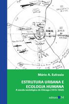 Livro - Estrutura urbana e ecologia humana
