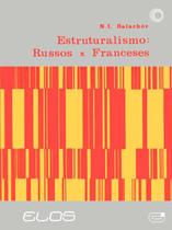 Livro - Estruturalismo: russos x franceses